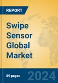 Swipe Sensor Global Market Insights 2024, Analysis and Forecast to 2029, by Manufacturers, Regions, Technology, Application- Product Image