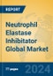 Neutrophil Elastase Inhibitator Global Market Insights 2024, Analysis and Forecast to 2029, by Manufacturers, Regions, Technology, Application - Product Image