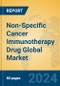 Non-Specific Cancer Immunotherapy Drug Global Market Insights 2024, Analysis and Forecast to 2029, by Manufacturers, Regions, Technology, Application, Product Type - Product Image