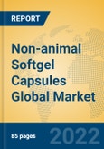 Non-animal Softgel Capsules Global Market Insights 2022, Analysis and Forecast to 2027, by Manufacturers, Regions, Technology, Application, Product Type- Product Image