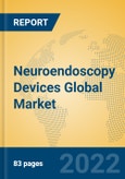 Neuroendoscopy Devices Global Market Insights 2022, Analysis and Forecast to 2027, by Manufacturers, Regions, Technology, Application, Product Type- Product Image