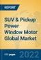 SUV & Pickup Power Window Motor Global Market Insights 2022, Analysis and Forecast to 2027, by Manufacturers, Regions, Technology, Application, Product Type - Product Thumbnail Image