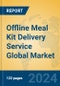 Offline Meal Kit Delivery Service Global Market Insights 2023, Analysis and Forecast to 2028, by Manufacturers, Regions, Technology, Product Type - Product Image