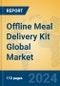 Offline Meal Delivery Kit Global Market Insights 2023, Analysis and Forecast to 2028, by Manufacturers, Regions, Technology, Product Type - Product Image