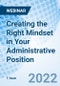 Creating the Right Mindset in Your Administrative Position - Webinar - Product Thumbnail Image