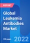 Global Leukemia Antibodies Market, Drug Sales & Clinical Trials Insight 2028 - Product Thumbnail Image