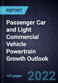 Passenger Car and Light Commercial Vehicle Powertrain Growth Outlook, 2022- Product Image