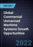 Global Commercial Unmanned Maritime Systems Growth Opportunities- Product Image