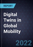 Growth Opportunities for Digital Twins in Global Mobility- Product Image