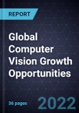 Global Computer Vision Growth Opportunities- Product Image