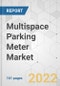 Multispace Parking Meter Market - Global Industry Analysis, Size, Share, Growth, Trends, and Forecast, 2021-2031 - Product Thumbnail Image