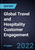 Growth Opportunities for Global Travel and Hospitality Customer Engagement- Product Image