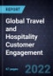 Growth Opportunities for Global Travel and Hospitality Customer Engagement - Product Thumbnail Image