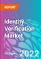Identity Verification Market 2022-2032 - Product Image