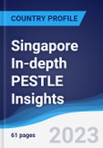 Singapore In-depth PESTLE Insights- Product Image