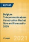 Belgium Telecommunications Construction Market Size and Forecast to 2025 (including New Construction, Repair and Maintenance, Refurbishment and Demolition and Materials, Equipment and Services costs) - Product Thumbnail Image