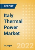 Italy Thermal Power Market Size and Trends by Installed Capacity, Generation and Technology, Regulations, Power Plants, Key Players and Forecast, 2022-2035- Product Image