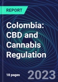Colombia: CBD and Cannabis Regulation- Product Image