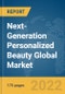 Next-Generation Personalized Beauty Global Market Report 2022 - Product Image