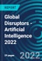 Global Disruptors - Artificial Intelligence 2022 - Product Thumbnail Image