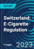 Switzerland: E-Cigarette Regulation- Product Image