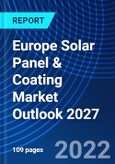 Europe Solar Panel & Coating Market Outlook 2027- Product Image