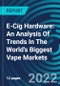 E-Cig Hardware: An Analysis Of Trends In The World's Biggest Vape Markets - Product Image
