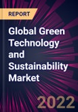 Global Green Technology and Sustainability Market 2022-2026- Product Image