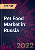 Pet Food Market in Russia 2022-2026- Product Image