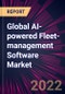 Global AI-powered Fleet-management Software Market 2022-2026 - Product Image