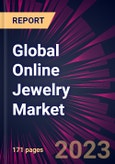 Global Online Jewelry Market 2023-2027- Product Image