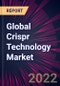 Global Crispr Technology Market 2022-2026 - Product Image