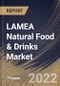 LAMEA Natural Food & Drinks Market Size, Share & Industry Trends Analysis Report By Product Type (Natural Food and Natural Drinks), By Packaging, By Distribution Channel, By Country and Growth Forecast, 2022-2028 - Product Thumbnail Image