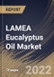 LAMEA Eucalyptus Oil Market Size, Share & Industry Trends Analysis Report By Nature (Conventional and Organic), By Application, By Distribution Channel, By Country and Growth Forecast, 2022-2028 - Product Thumbnail Image