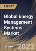 Global Energy Management Systems Market Size, Share & Industry Trends Analysis Report By Component (Solution and Services), By Type, By Application, By End User, By Regional Outlook and Forecast, 2022-2028- Product Image
