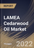 LAMEA Cedarwood Oil Market Size, Share & Industry Trends Analysis Report By Technique (Steam Distillation, Carbon Dioxide Distillation, and Cold Press), By Industry, By End Use, By Country and Growth Forecast, 2022-2028- Product Image
