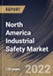 North America Industrial Safety Market Size, Share & Industry Trends Analysis Report By Type (Machine Safety and Worker Safety), By Industry, By Component, By Country and Growth Forecast, 2022-2028 - Product Thumbnail Image