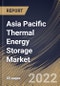 Asia Pacific Thermal Energy Storage Market Size, Share & Industry Trends Analysis Report By Technology, By Storage Material, By End-user, By Application, By Country and Growth Forecast, 2022-2028 - Product Thumbnail Image