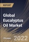 Global Eucalyptus Oil Market Size, Share & Industry Trends Analysis Report By Nature (Conventional and Organic), By Application, By Distribution Channel, By Regional Outlook and Forecast, 2022-2028 - Product Thumbnail Image