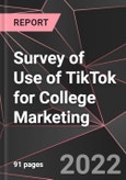 Survey of Use of TikTok for College Marketing- Product Image