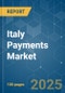 Italy Payments Market - Growth, Trends, COVID-19 Impact and Forecasts (2022 - 2027) - Product Thumbnail Image