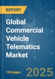 Global Commercial Vehicle Telematics - Market Share Analysis, Industry Trends & Statistics, Growth Forecasts (2025 - 2030)- Product Image