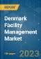 Denmark Facility Management Market - Growth, Trends, COVID - 19 Impact, and Forecasts (2022 - 2027) - Product Image