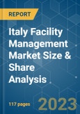 Italy Facility Management Market Size & Share Analysis - Growth Trends & Forecasts (2023 - 2028)- Product Image
