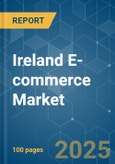 Ireland E-commerce Market - Growth, Trends, COVID-19 Impact, and Forecasts (2022 - 2027)- Product Image