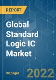 Global Standard Logic IC Market | Growth, Trends, COVID-19 Impact, and Forecasts (2022 - 2027)- Product Image