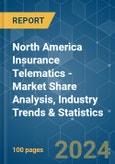 North America Insurance Telematics - Market Share Analysis, Industry Trends & Statistics, Growth Forecasts 2019 - 2029- Product Image