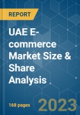 UAE E-commerce Market Size & Share Analysis - Growth Trends & Forecasts (2023 - 2028)- Product Image