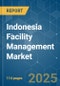 Indonesia Facility Management Market - Growth, Trends, COVID-19 Impact, and Forecasts (2022 - 2027) - Product Thumbnail Image