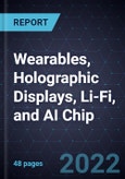 Growth Opportunities in Wearables, Holographic Displays, Li-Fi, and AI Chip- Product Image